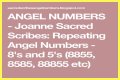 
Repeating Angel Numbers - 8's and 7's  (8877, 8787, 88877 etc)
