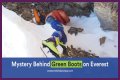 The Tragic Story Of Mt. Everest's "Green Boots"